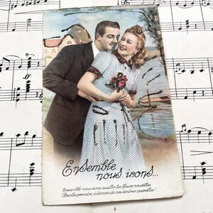 1950s - French Romantic Postcard – "Ensemble nous irons" – 1930s–1950s Colorized Love Couple RPPCs – Valentine Ephemera