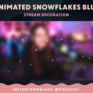 Twitch Overlay | BLAUE SCHNEEFLOCKEN | Stream Decoration | Twitch, Youtube, Facebook