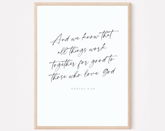 Romans 8:28- Modern Printable Christian wall art -Bible verse art poster sign - Minimalist Christian home decor - Modern Bible verse print