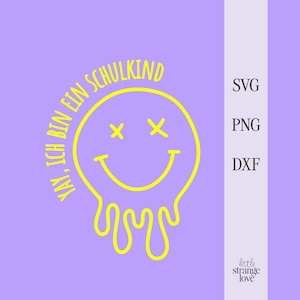 Plotterdatei | Schulkind | Schulstart, Schulanfang, Einschulung | Plotter Vorlage | SVG PNG DXF | Shirt | Melting Smiley | Schule 2025