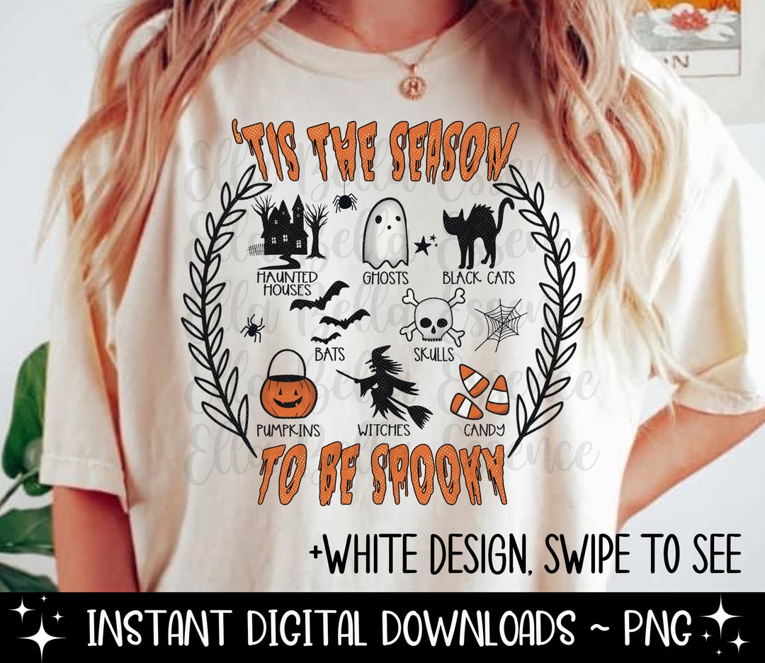Tis the Season to Be Spooky Png, Halloween Favorites, Sublimation or ...