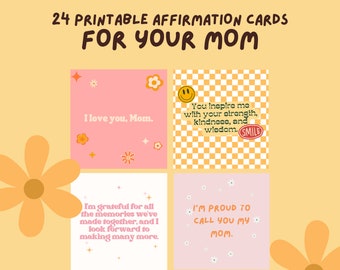 Mom Affirmation Cards: 24 Printable Positive Quotes (Digital Download)