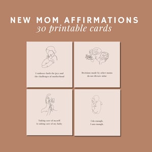 New mom affirmations, 30 printable cards featuring a positive quote and line art.
