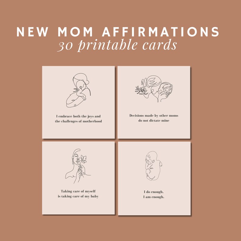 New mom affirmations, 30 printable cards featuring a positive quote and line art.