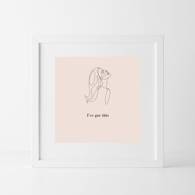 Self care for new moms. This quote reads: I've got this.