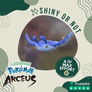May include: A blue and white Pokemon character, a Mantine, from the Pokemon Legends: Arceus video game. The character is flying in the air. The text "Shiny or Not" is in the upper right corner of the image. The text "6 IV Max Effort" is in the lower right corner of the image. The text "Leggenda Pokemon Arceus" is in the lower left corner of the image.