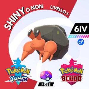 May include: A digital illustration of a brown and orange crab Pokemon with a gray rock shell. The Pokemon is level 1 and has 6IV. The image includes the text "Shiny o non", "Livello 1", "6IV", "Pokemon Spada", "Pokemon Scudo", and "Free".