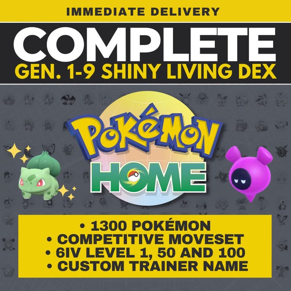 Pokémon HOME Shiny Living Dex 1300 Legit Pokedex OT Custom Complete from Bulbasaur to Pecharunt Scarlet Violet + dlc Competitive 6 IV Paldea