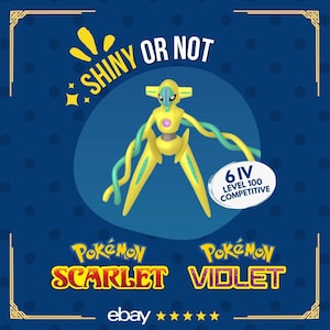 May include: A yellow and green Pokemon character with the text "Shiny or Not" above it. The text "6 IV Level 100 Competitive" is in a circle below the character. The text "Pokemon Scarlet Violet" is below the character with the eBay logo below that.