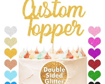 Personalised Cake Topper Custom Happy Birthday Cake Topper Cake Decorations 11 Colors Double Sided Glitter Cake Topper with Any Text