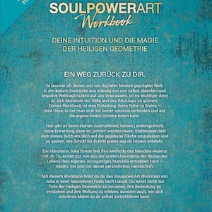 May include: A workbook titled "SOULPOWERART Workbook" with teal and gold text. The cover features the text "DEINE INTUITION UND DIE MAGIE DER HEILIGEN GEOMETRIE" and "EIN WEG ZUR&Uuml;CK ZU DIR."