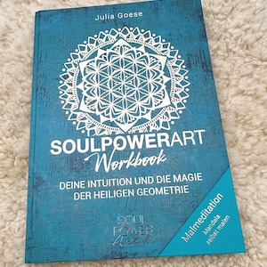 BOOK SoulpowerArt WORKBOOK A4 – Your intuition and the magic of sacred geometry. image 1