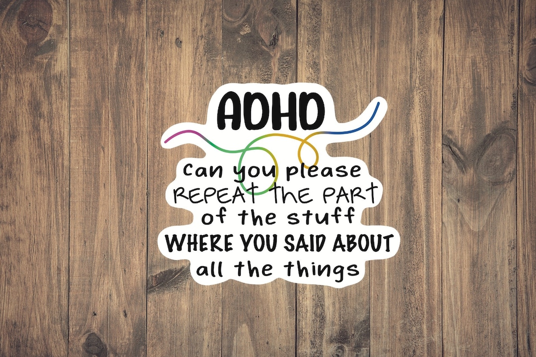 ADHD Sticker Witty Medical Sticker Neurologist, Psychiatrists, ADD
