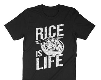 Rice is Life, White Rice Lover Shirt, Jasmine Rice, Have a Rice