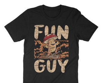 Fun Guy, Fungi T-Shirt, Magic Mushroom, Cottagecore Fungus, Foraging Mycology Shirt