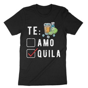 Te Amo Tequila Shirt, Cinco De Mayo Tshirt, Tequila Shirts Te Amo Tequila Shirt, Cinco De Mayo Tshirt, Tequila Shirts