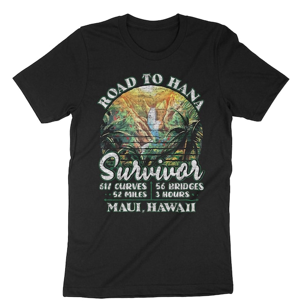 Road To Hana Survivor, Hawaii Shirt, Family Vacation, Maui Travel, Surfing Gifts, Kahului Shirt