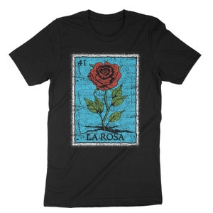 La Rosa Card Loteria Shirt Rose Mexican Bingo Tarot La Rosa Card Loteria Shirt Rose Mexican Bingo Tarot