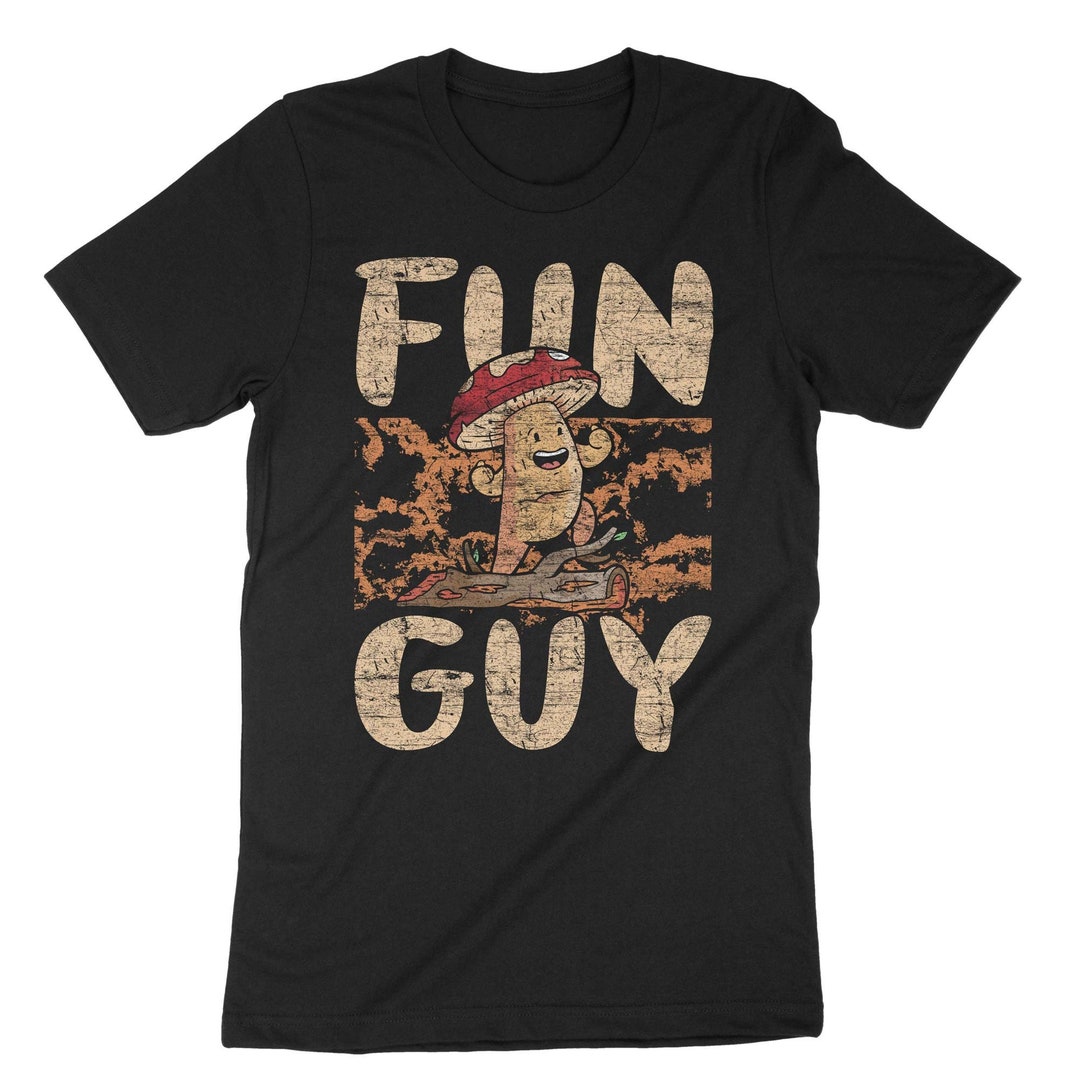 Fun Guy, Fungi Tshirt, Magic Mushroom, Cottagecore Fungus, Foraging