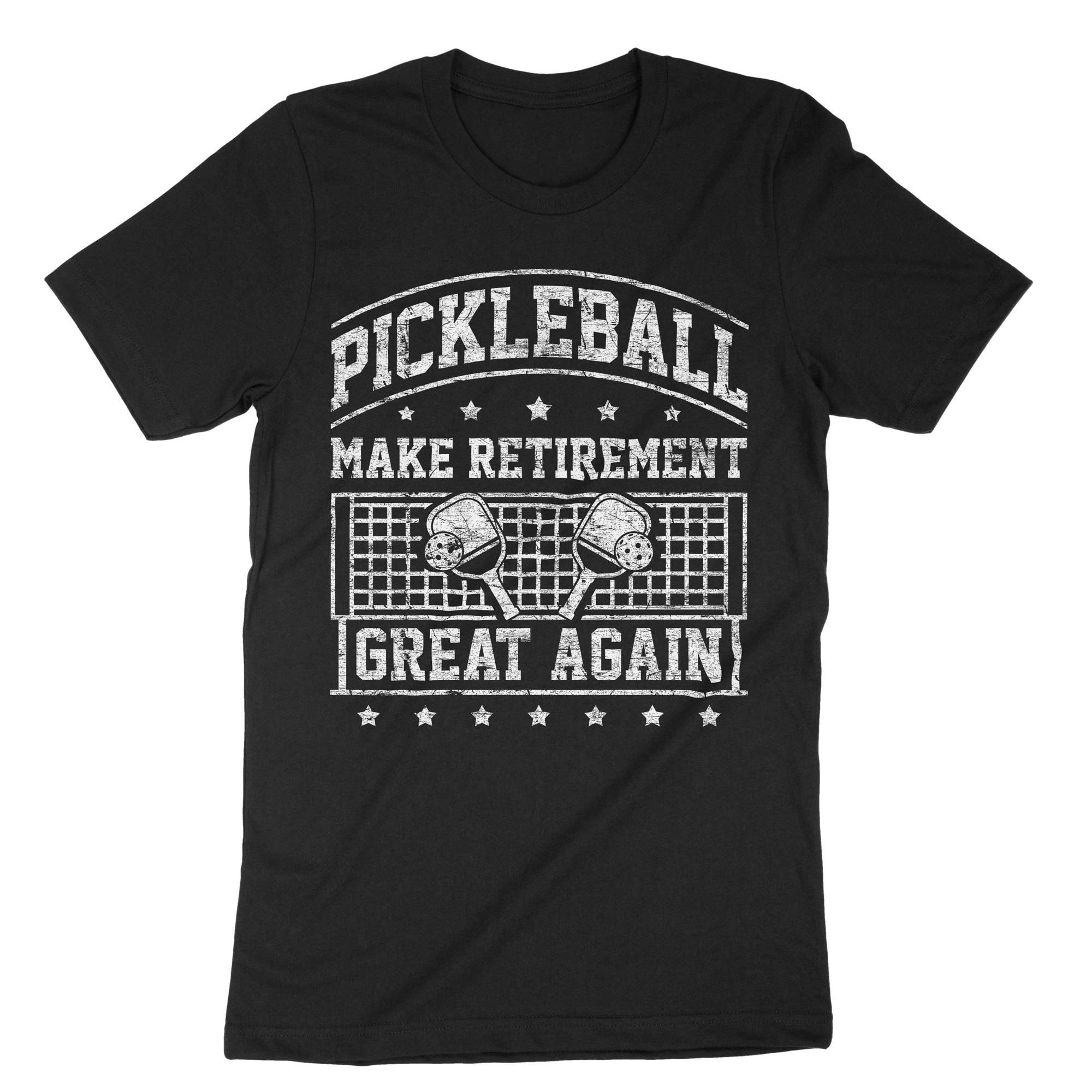 Pickleball Make Retirement Great Again Pickle-Ball T-Shirt Pickleball Make Retirement Great Again Pickle-Ball T-Shirt