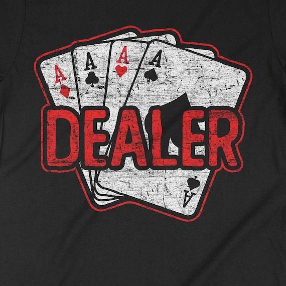Casino Dealer T- Shirt Gift, Poker Dealer Tshirt Casino Dealer T- Shirt Gift, Poker Dealer Tshirt