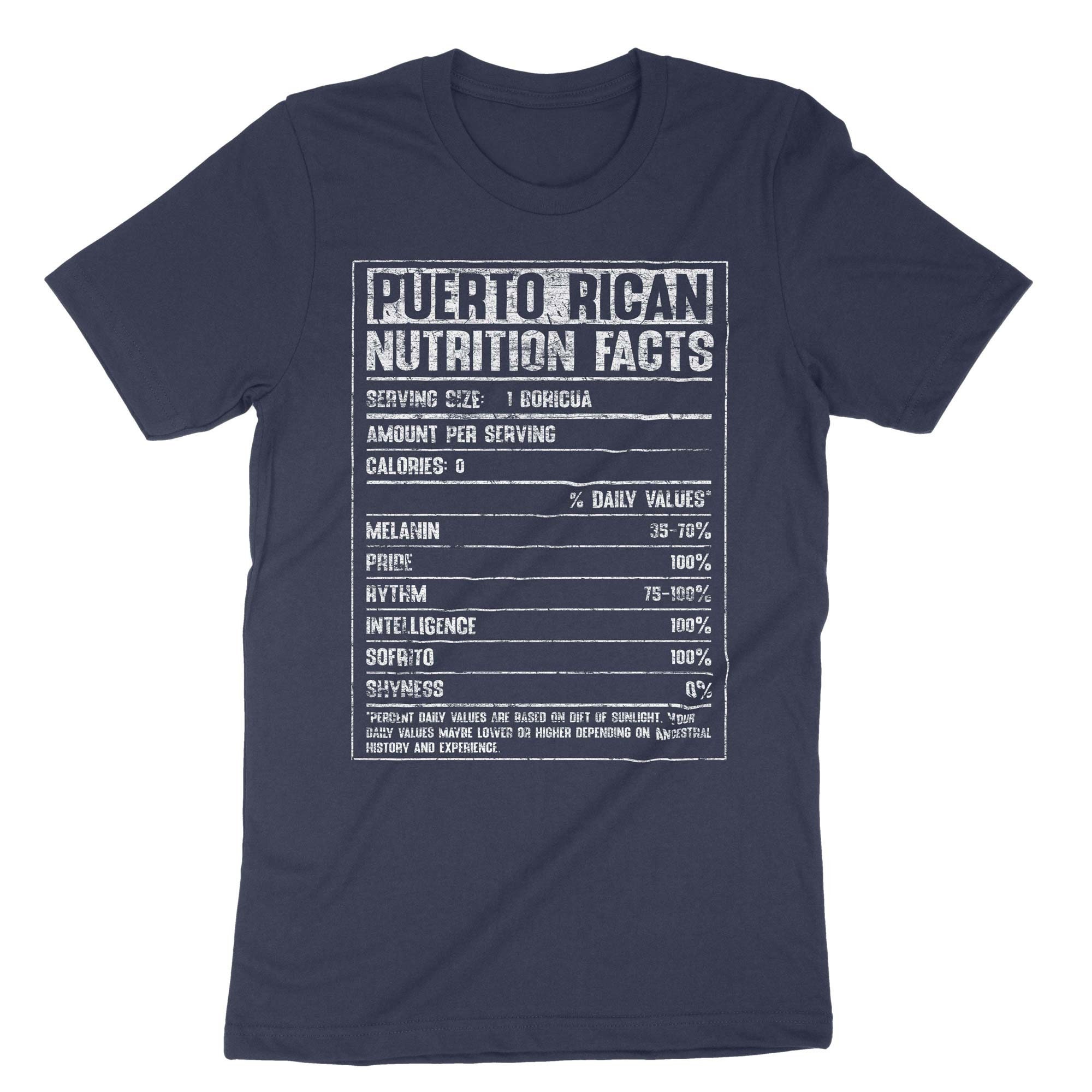 Puerto Rico Tshirt - Nutrition Facts Puerto Rican Shirt Puerto Rico Tshirt - Nutrition Facts Puerto Rican Shirt