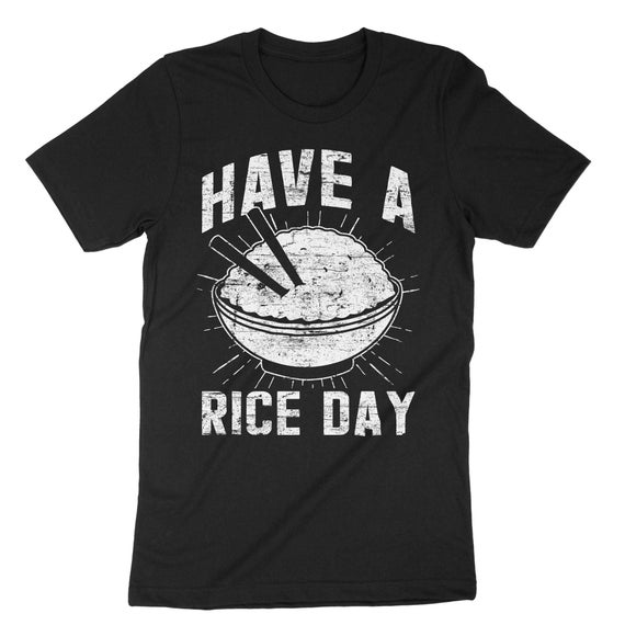 have a rice day シャツ