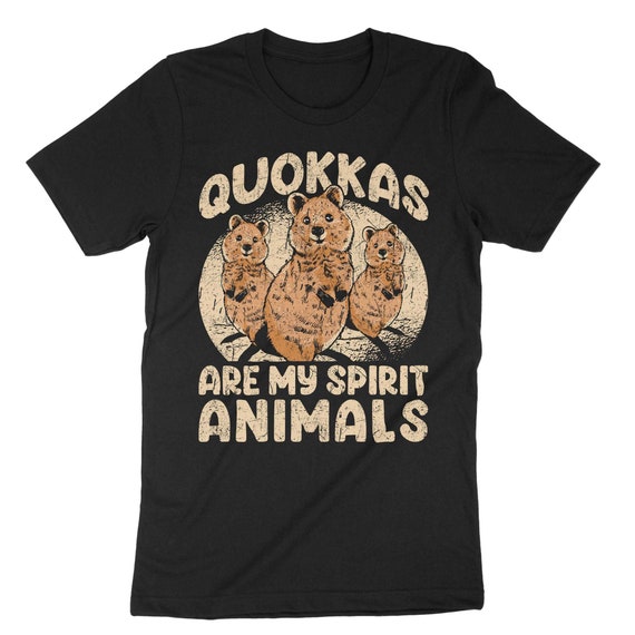 Quokkas Are My Spirit Animals Australia's Cutest Animals T-Shirt Quokkas Are My Spirit Animals Australia's Cutest Animals T-Shirt