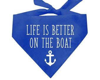 La vida es mejor en el triángulo del barco Perro Bandana