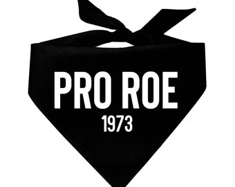 Pro Roe 1973 Feminist Triangle Dog Bandana