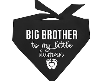 Big Brother To My Little Human Matching Dog Bandana (Assorted Colors Available)