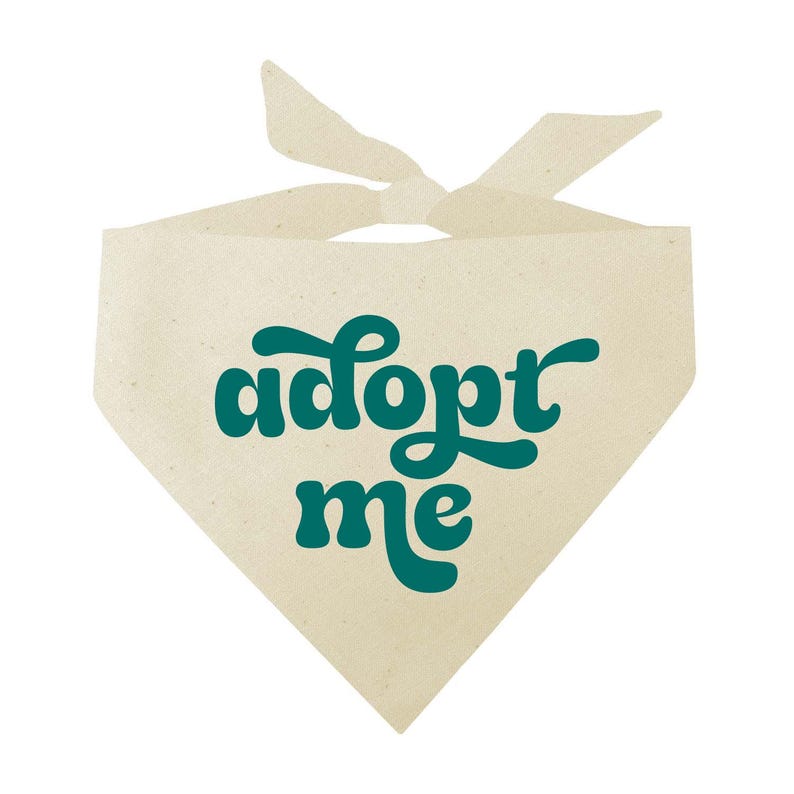 Adopt Me Teal Printed Dog Bandana (Assorted Colors Available) Natural