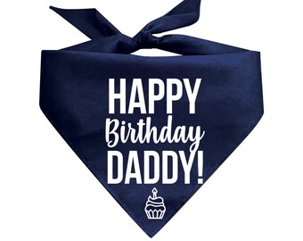 Happy Birthday Dad Dog Bandana Daddy Dog Bandana - Etsy