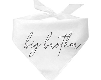 May include: White bandana with the text "big brother" written in black cursive script.