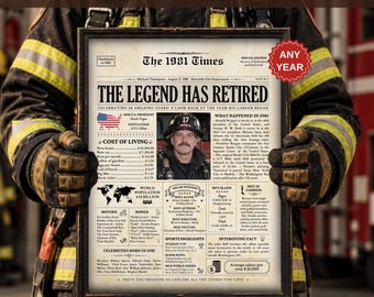Puede incluir: Un póster conmemorativo enmarcado titulado The 1981 Times, The Legend Has Retired, que presenta una fotografía central de un bombero, hechos históricos, datos del costo de vida y aspectos destacados de la cultura pop de 1981 sobre un fondo de papel vintage.
