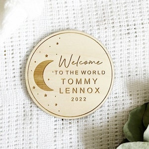 Personalised Baby Arrival Sign | Hello World My Name Is l Engraved Baby Name Plaque | Welcome To The World | Social Media Photo Prop Disc