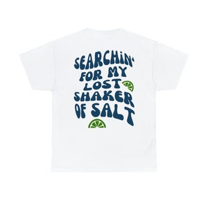 Margaritaville Lyrics Shirt | Funny Jimmy Buffett T-shirt | Lost Shaker of Salt Men&#39;s Tee | Jimmy Buffett Women&#39;s Shirt | Tequila Lover Gift