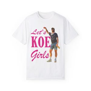 Let&#39;s Koe Girls Shirt | Funny Country Music Concert T-shirt | Western Comfort Colors Tee | Titos Bottle Koe Shirt | Gift for Koe Fans