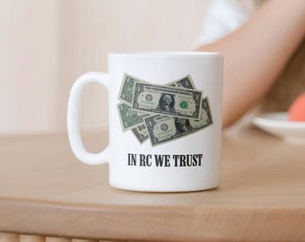 In RC We Trust Mug - DFV RK, Tasse à café drôle de bourse, Cadeau de day trader, Tasse d’investisseur, Cadeau d’investisseur drôle, Tasse d’investissement, Gme, Dollar
