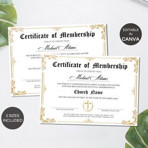 Puede incluir: Dos certificados blancos con bordes decorativos dorados. Los certificados dicen "Certificado de Membres&iacute;a" e incluyen el texto "Michael Adams" y "Church Name". Los certificados est&aacute;n etiquetados como "Editable en Canva" y "2 tama&ntilde;os incluidos".