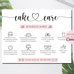 May include: A white printable cake care card with black and pink text and icons. The card includes instructions for transporting, storing, and serving a cake. The text includes "cake care", "BUSINESS NAME", "EDITABLE IN Canva", and "YOUR SOCIAL NETWORK".