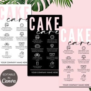 May include: Three black and white signs with pink accents, each with the word "CAKE care" in a stylized font. The signs provide instructions for handling and storing cakes, including picking up the cake box carefully, keeping the cake level, transporting in an air-conditioned vehicle, storing in a refrigerator, and using a cake stand.