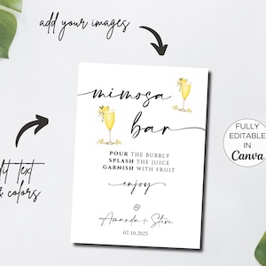 May include: A printable sign for a mimosa bar with a yellow and white watercolor illustration of a mimosa glass. The sign says "Mimosa Bar" and includes instructions to "Pour the bubbly, splash the juice, garnish with fruit, enjoy". The sign also includes the text "Amanda + Steve" and the date "07.10.2025".