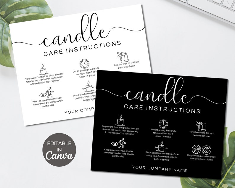 May include: Black and white candle care instructions card with illustrations. The card includes instructions to trim the wick, avoid burning for more than 3 or 4 hours, keep an eye on the candle, place on a stable surface away from flammable objects, and keep burning candles away from pets and children. The card also includes the text "candle care instructions" and "your company name".