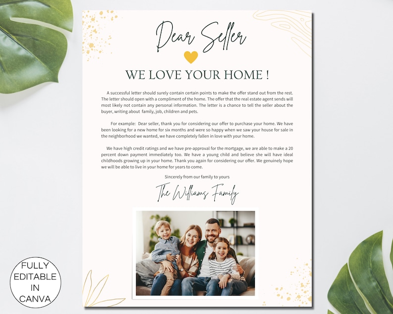 May include: A handwritten letter with a gold heart and a family photo. The letter reads "Dear Seller, We Love Your Home!" and includes a message about the family's interest in purchasing the home. The letter is signed "The Williams Family".
