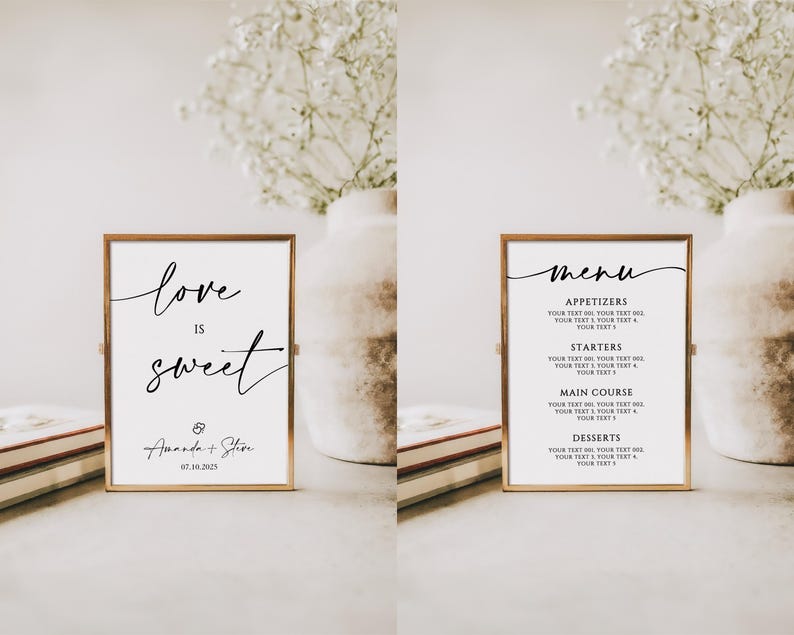 May include: Two gold framed signs, one with the text "love is sweet" and the names "Amanda & Steve" and the date "07.10.2023", and the other with the word "menu" and a list of appetizers, starters, main course, and desserts.