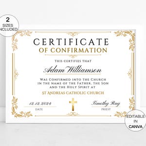 May include: A white certificate of confirmation with gold ornate borders. The text reads "Certificate of Confirmation" and "This certifies that Adam Williamson was confirmed into the church in the name of the Father, the Son and the Holy Spirit at St. Andreas Catholic Church." The date is 12.12.2024 and the priest's name is Timothy Ray.