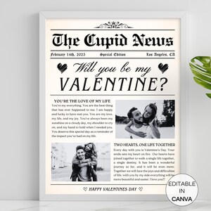 May include: A black and white printable Valentine's Day card with a newspaper design. The card features two photos of couples and the text "The Cupid News", "Will you be my Valentine?", "You're the love of my life", and "Two hearts, one life together".