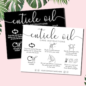 Op de afbeelding: Zwart-witte instructiekaarten voor nagelriemolie. De kaarten bevatten pictogrammen en tekst die uitleggen hoe je de olie moet gebruiken, inclusief hoe je deze moet aanbrengen, wanneer je deze moet aanbrengen en hoe je deze moet bewaren. De tekst op de kaarten luidt "cuticle oil care instructions".