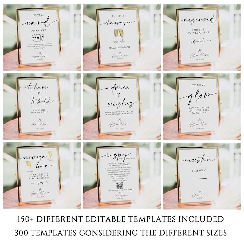 May include: Nine framed wedding signs with gold borders and white backgrounds. The signs have various phrases like "Pick a Card," "Champagne," and "Reserved." The image also includes text stating "150+ Different Editable Templates Included."